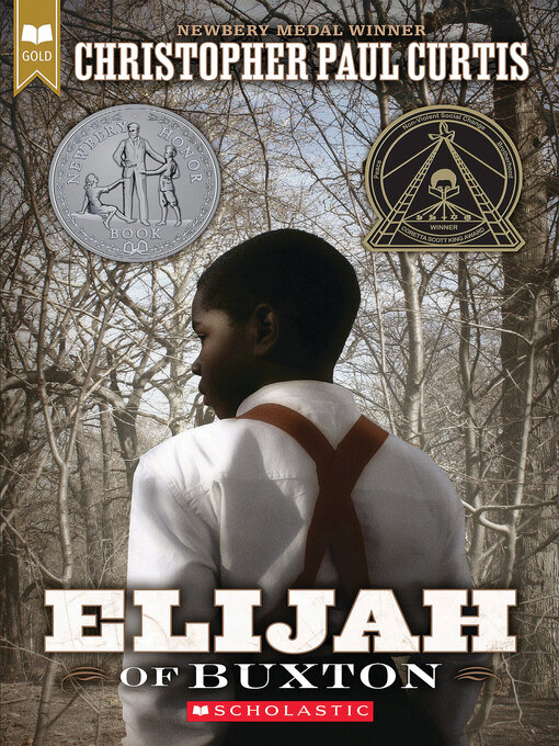 Title details for Elijah of Buxton by Christopher Paul Curtis - Available